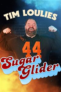 Tim Loulies: Sugar Glider