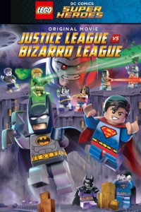 LEGO DC Comics Super Heroes: Justice League vs. Bizarro League